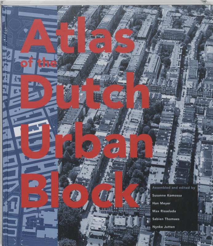 Omslag van Atlas of the Dutch Urban Block