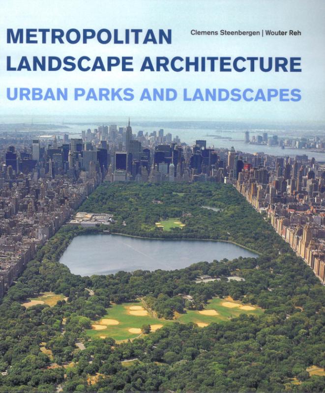 Omslag van Metropolitan landscape architecture