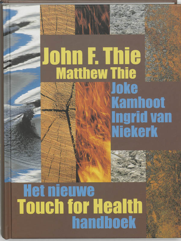 Omslag van Het nieuwe Touch for Health-handboek