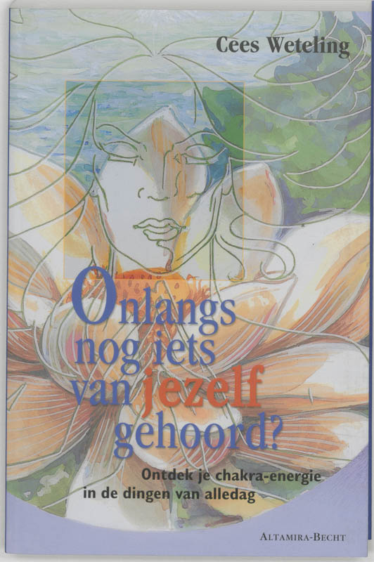 Omslag van Onlangs nog iets van jezelf gehoord?