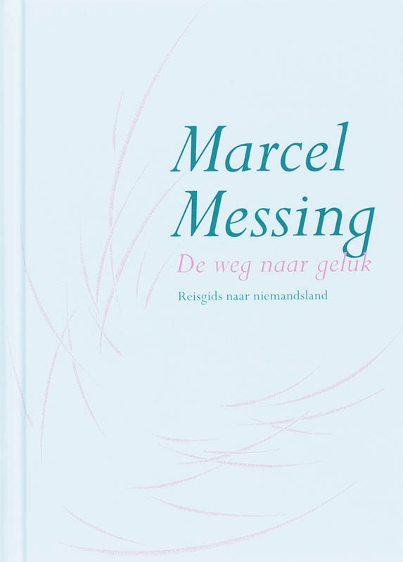 Omslag van De weg naar geluk