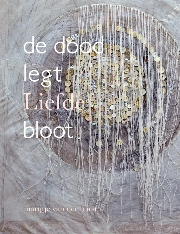 Omslag van De dood legt Liefde bloot