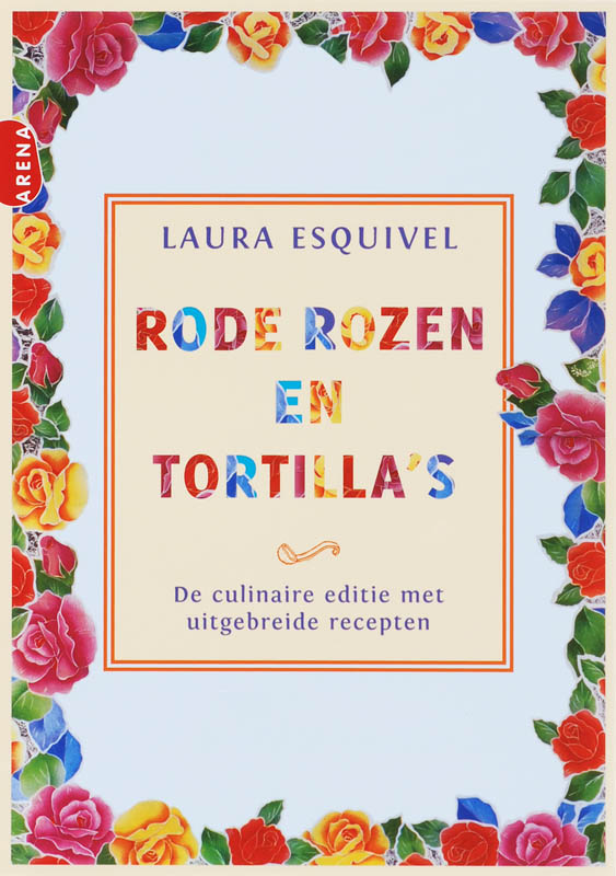 Omslag van Rode rozen en tortilla's