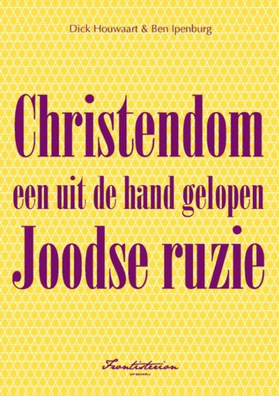 Omslag van Christendom een uit de hand gelopen Joodse ruzie
