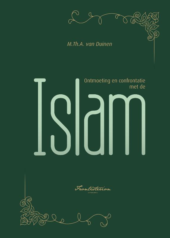Omslag van Ontmoeting en confrontatie met de Islam
