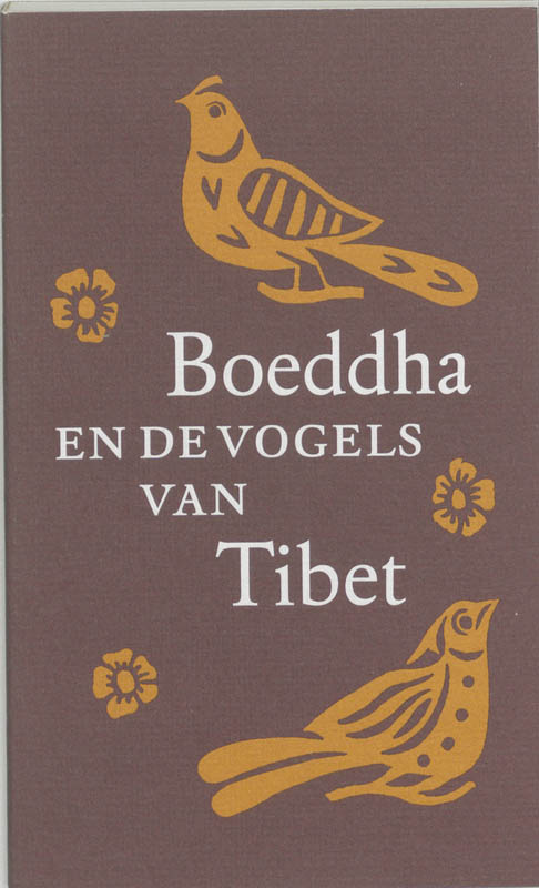 Omslag van Boeddha en de vogels van Tibet, of Het kostbare snoer van de Dharma van de Vogels