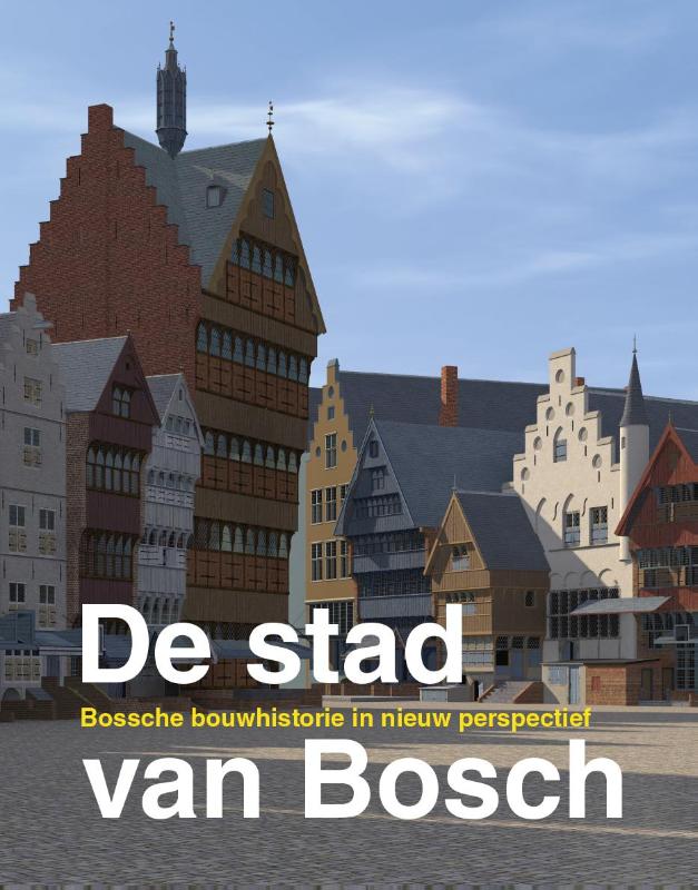 Omslag van De stad van Bosch