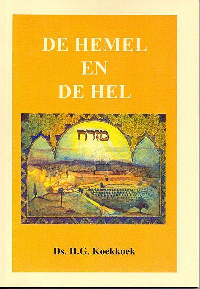 Omslag van Hemel en de hel