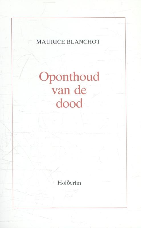 Omslag van Oponthoud van de dood