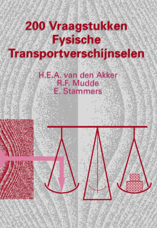 Omslag van 200 vraagstukken fysische transportverschijnselen