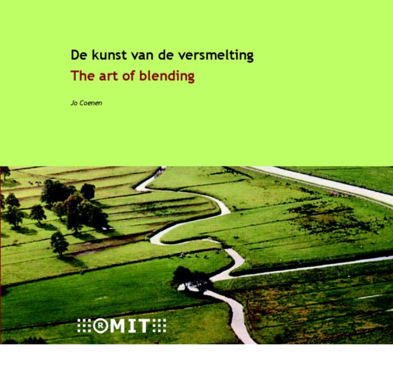 Omslag van De kunst van de versmelting = The art of blending