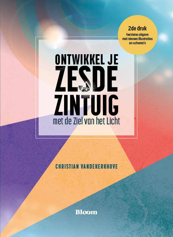 Omslag van Ontwikkel je zesde zintuig met de ziel van het licht