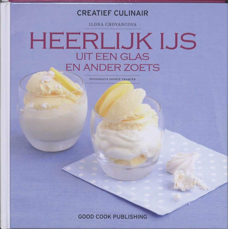 Omslag van Heerlijk IJs uit een glas en ander zoets