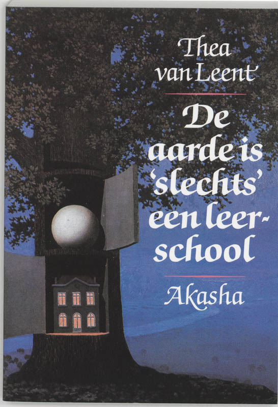 Omslag van De aarde is 'slechts' een leerschool