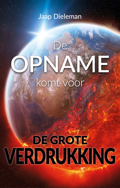 Omslag van De opname komt voor de grote verdrukking