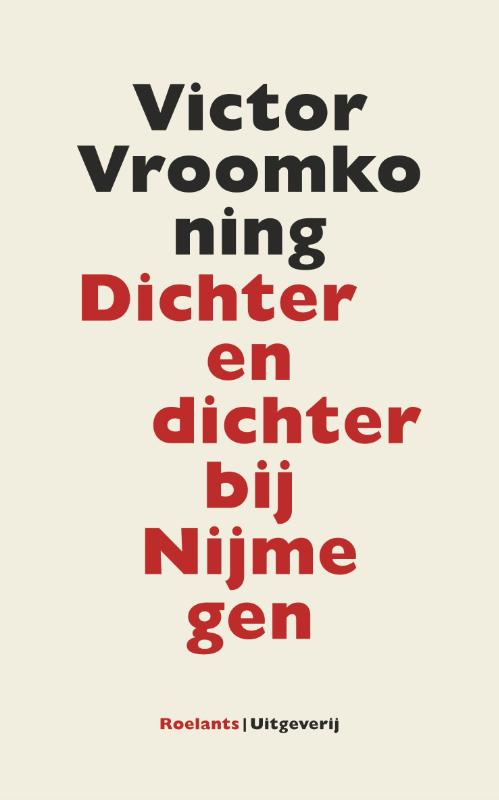 Omslag van Dichter en dichter bij Nijmegen