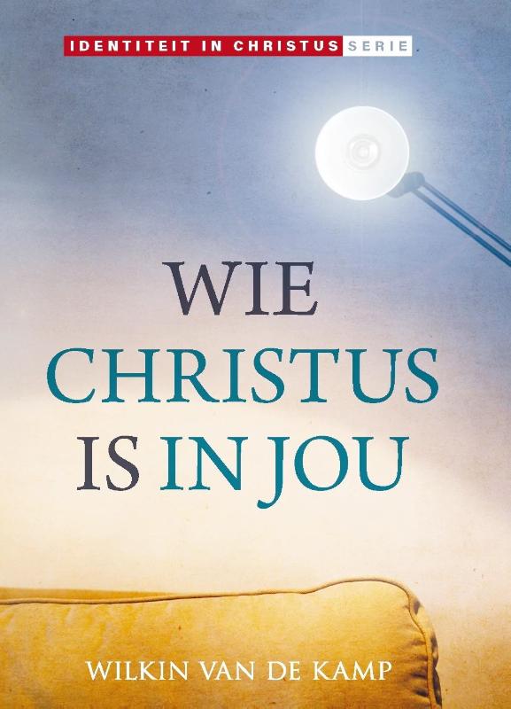 Omslag van Wie Christus is in jou