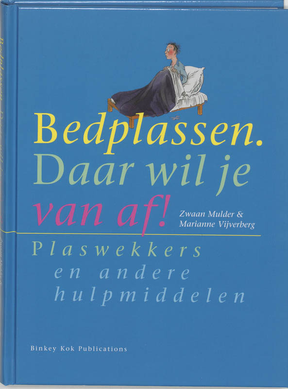 Omslag van Bedplassen daar wil je vanaf