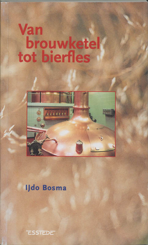 Omslag van Van brouwketel tot bierfles
