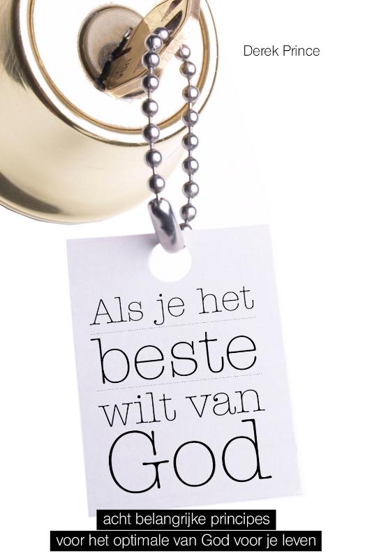 Omslag van Als je het beste wilt van God