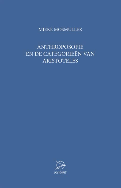 Omslag van Anthroposofie en de categorieen van Aristoteles