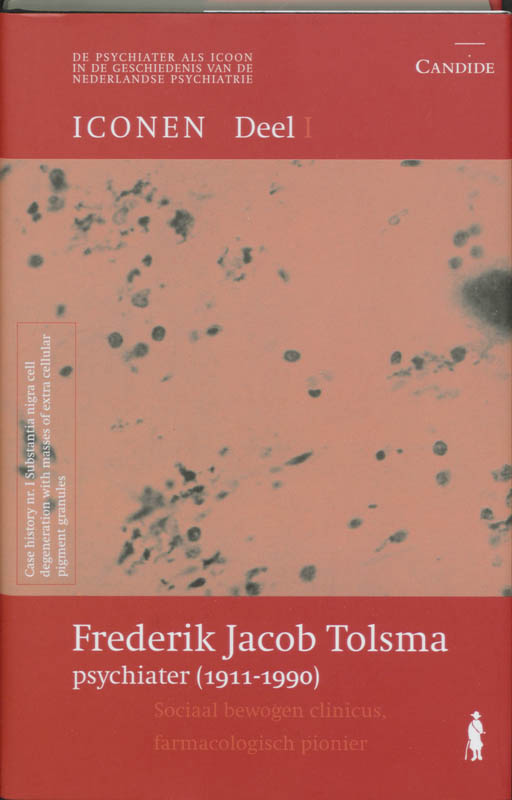 Omslag van Frederik Jacob Tolsma, psychiater 1911-1990