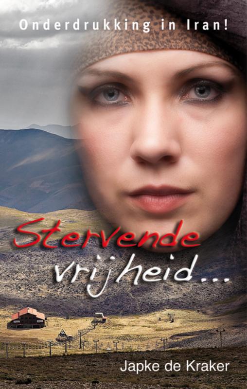 Omslag van Stervende vrijheid