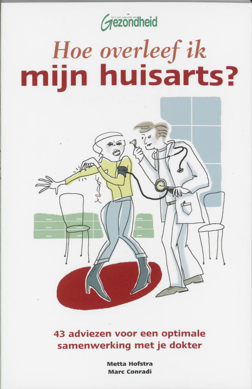 Omslag van Hoe overleef ik mijn huisarts?