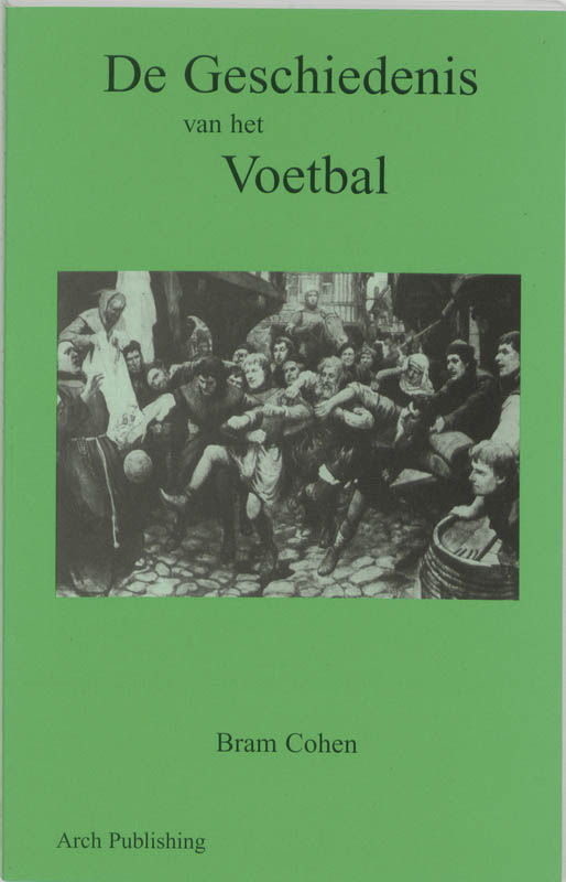 Omslag van De geschiedenis van het voetbal
