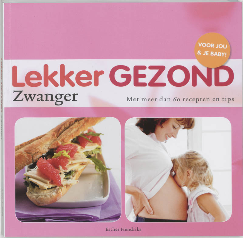 Omslag van Lekker Gezond Zwanger