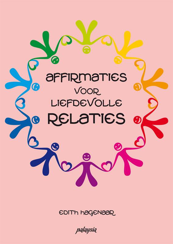 Omslag van Affirmaties voor liefdevolle relaties