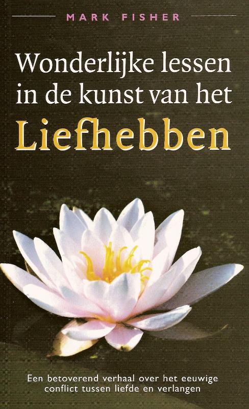 Omslag van Wonderlijke lessen in de kunst van het liefhebben