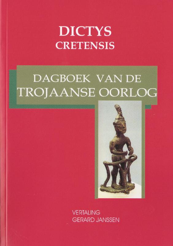 Omslag van Dagboek van de Trojaanse oorlog