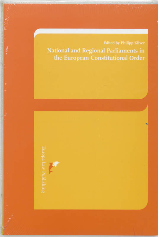 Omslag van National and Regional Parliaments in the European Consitutional Order