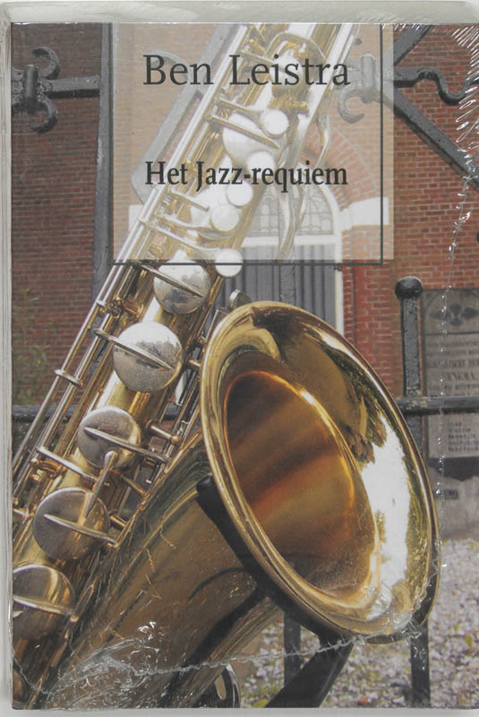 Omslag van Requiem voor een saxofonist