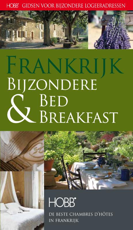Omslag van Frankrijk bijzondere bed & breakfast