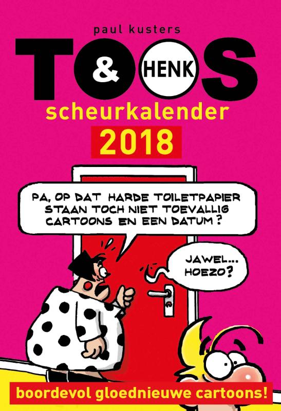 Omslag van Toos & Henk scheurkalender 2018