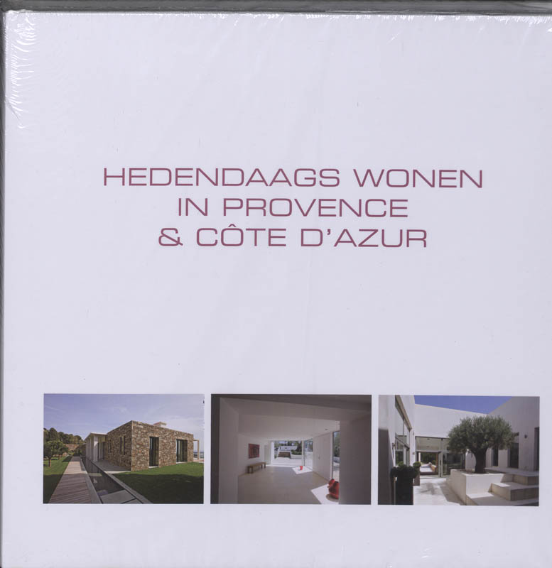 Omslag van Hedendaags wonen in Provence & Cote d'Azur