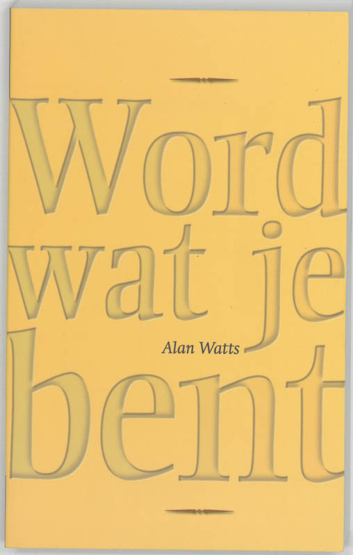 Omslag van Word wat je bent