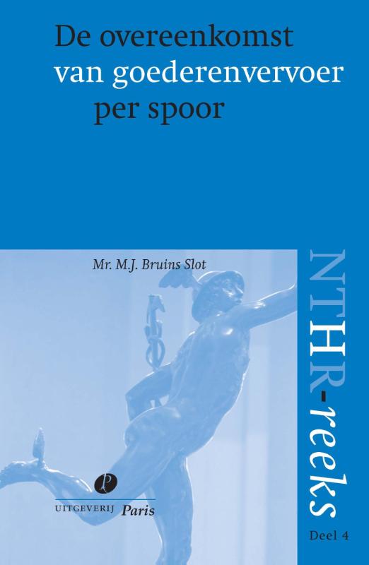 Omslag van De overeenkomst van goederenvervoer per spoor