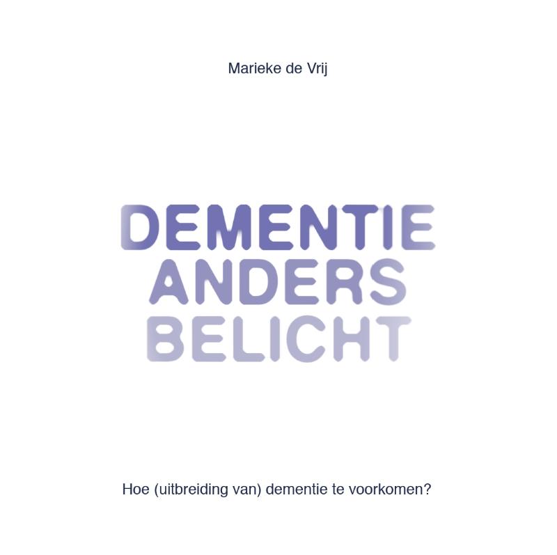 Omslag van Dementie anders belicht