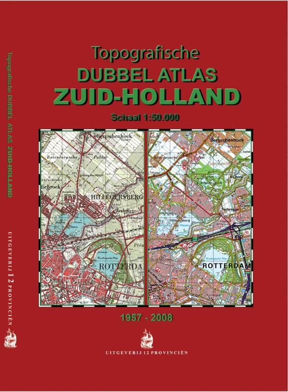 Omslag van Topografische Dubbel Atlas Zuid-Holland 1958-2008