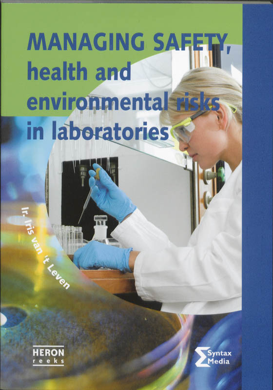 Omslag van Managing safety health and environmental risks in laboratories