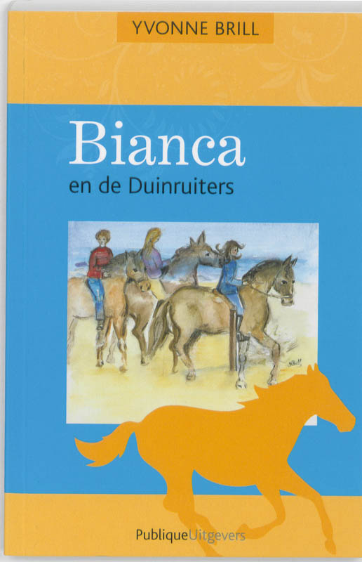 Omslag van Bianca naar de Duinruiters