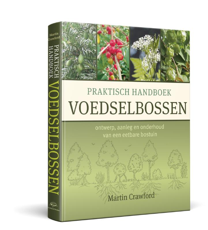 Omslag van Praktisch Handboek Voedselbossen