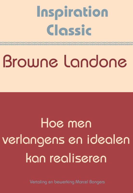 Omslag van Hoe men verlangens en idealen kan realiseren