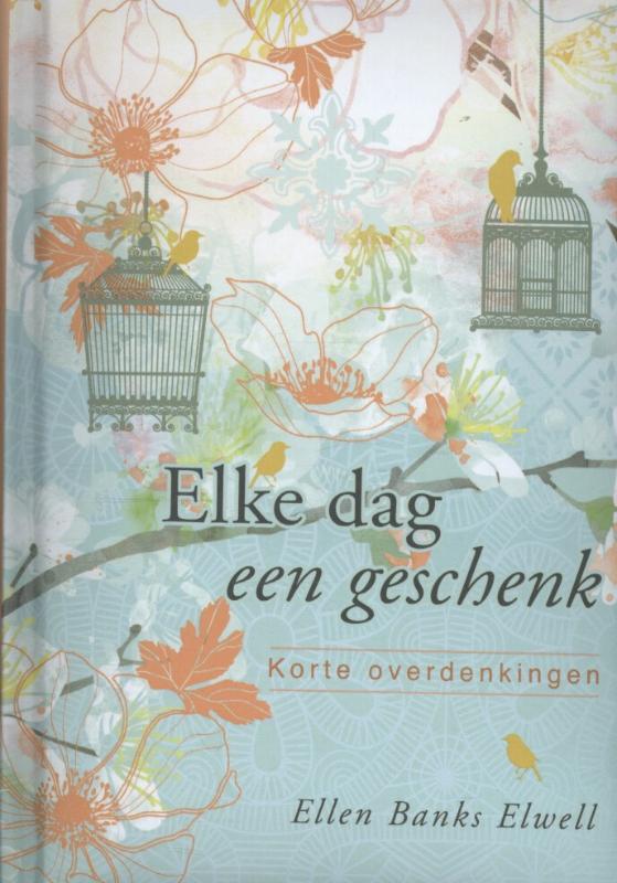 Omslag van Elke dag een geschenk
