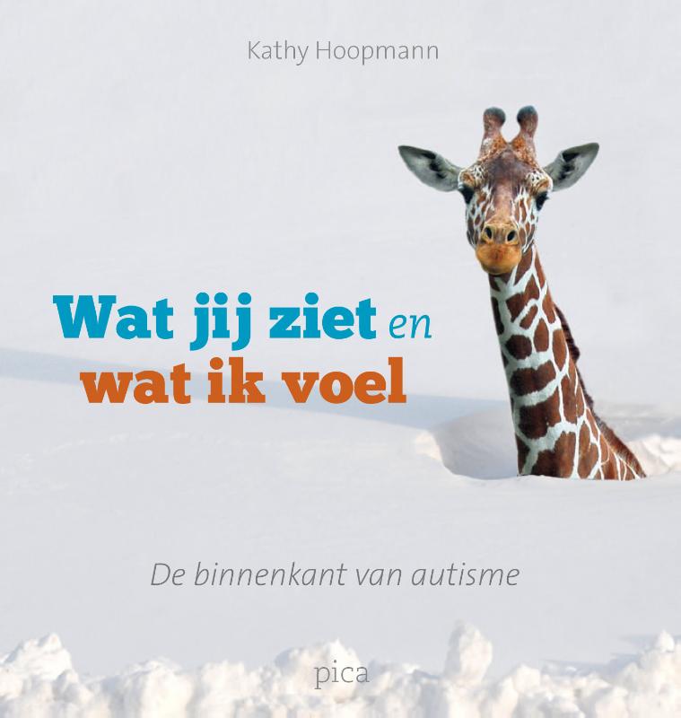 Omslag van Wat jij ziet en wat ik voel