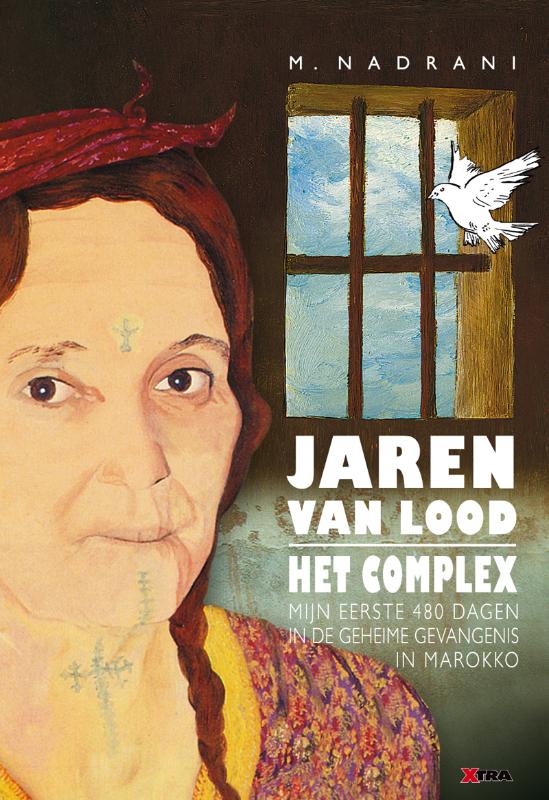 Omslag van Jaren van lood - Het complex