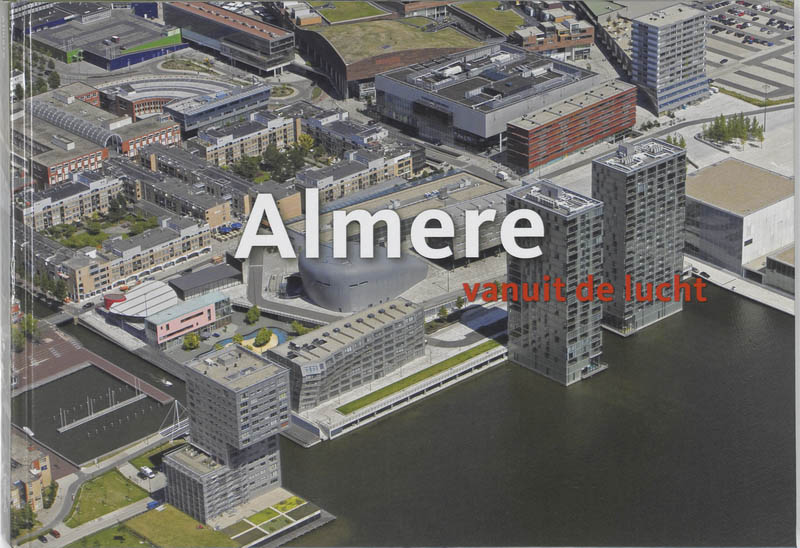 Omslag van ALMERE VANUIT DE LUCHT